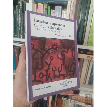 Enseñar y aprender Ciencias Sociales  Mirta Giacobbe  Editorial Homo Sapiens