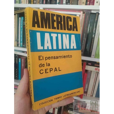 America Latina El pensamiento de la CEPAL Cardoso Pinto y Sunkel Ed. Universitaria 298 páginas