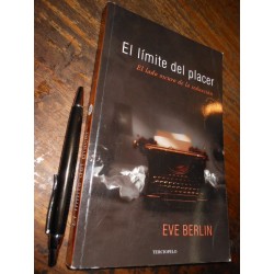 El Límite Del Placer Eve Berlin Ed. Terciopelo / El Lado Osc