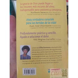 Sanidad en las relaciones familiares Elba Somoza Contiene guías de oración y de restauración