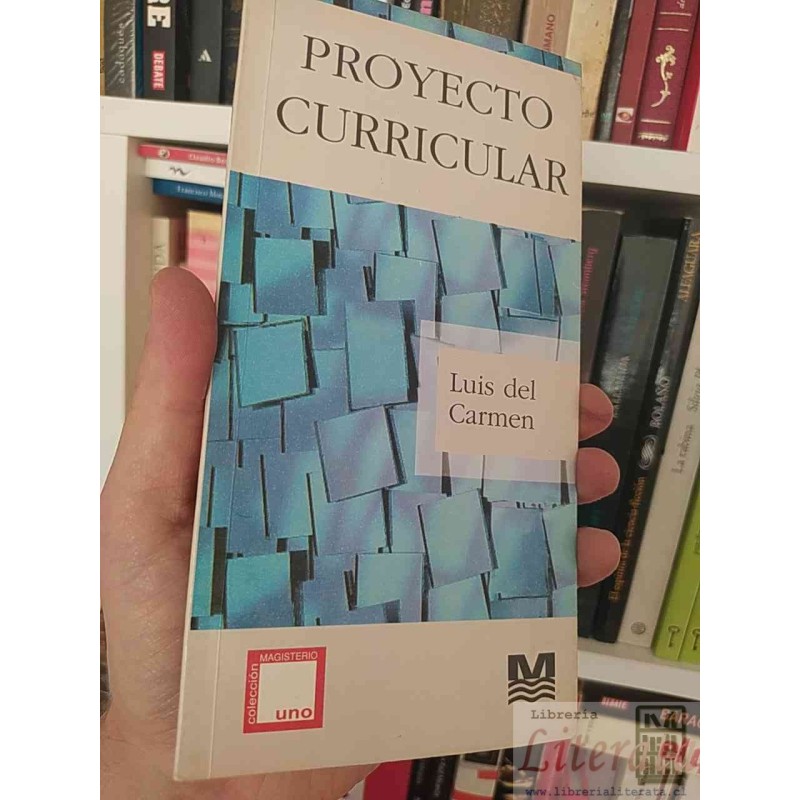 Proyecto curricular Luis del Carmen Colección Magisterio Uno