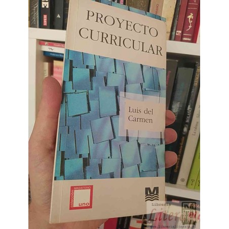 Proyecto curricular Luis del Carmen Colección Magisterio Uno