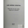 Los niños cristal FELC  Ediciones FELC Niños cristal pacificadores del mundo