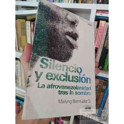 Silencio y exclusión La afrovenezolanidad tras la sombra...