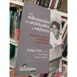 La Educación en actitudes y valores Dilemas para su...