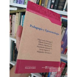 Pedagogía y Epistemología  Olga Lucía Zuluaga G, Alberto...
