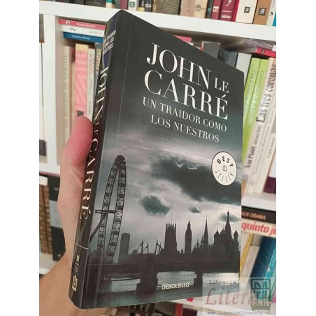 Un traidor como los nuestros John le Carré Debolsillo 393 páginas