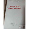 Historia de la Minería Boliviana  Orlando Capriles Villazón  Biblioteca "Bamin" La Paz - 1977 Bolivia 260 páginas
