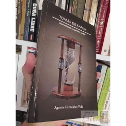 Narraciones y cuentos cortos Tomás de Kafka Agustín...