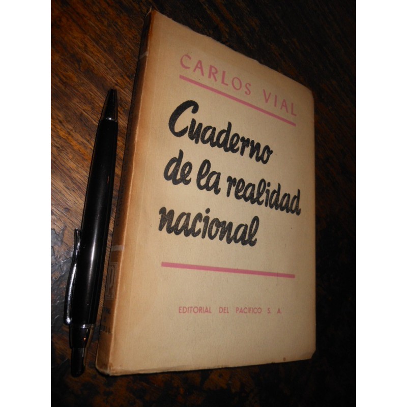 Cuaderno De La Realidad Nacional Carlos Vial Ed. Del Pacífic