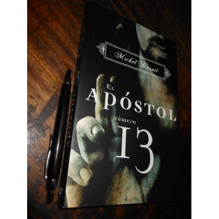 El Apóstol Número 13 Michel Benoit Ed. Grijalbo Formato Gran