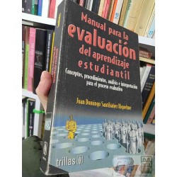 Manual para la evaluación del aprendizaje estudiantil  Juan Domingo Santibáñez Riquelme  Trillas 273 páginas formato gra