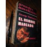 El Hombre Marcado George Markstein Ed. Emecé