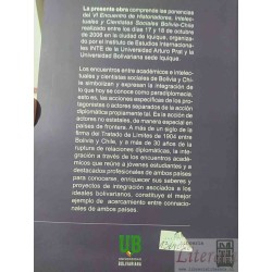 VI Encuentro de historiadores, intelectuales y cientistas sociales Chile Bolivia  Varios autores Universidad Bolivariana
