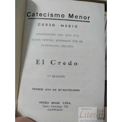 Catecismo menor Curso Medio El credo Episcopado Chileno  Otero Hermanos Ltda 7a ed