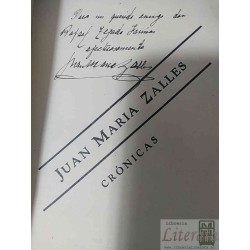 Crónicas  Juan María Zalles dedicado por autora 1942 Imprenta Universitaria