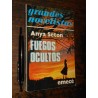 Fuegos Ocultos Anya Seton Ed. Emecé
