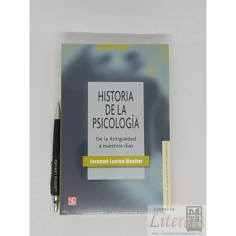 Historia De La Psicología Fernand Lucien Mueller Ed. Fondo De Cultura económica