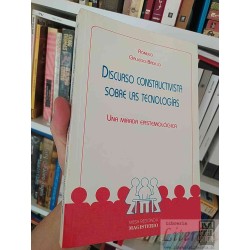 Discurso constructivista sobre las tecnologías Rómulo...