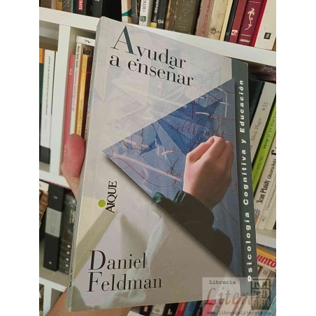 Ayudar a enseñar Daniel Feldman Aique psicología cognitiva y educación