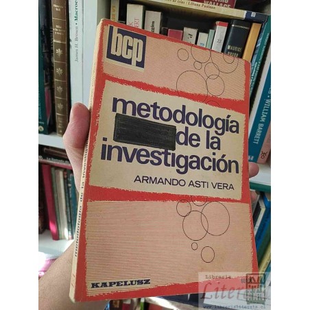 Metodología de la Investigación  Armando Asti Vera  Editorial Kapelusz BCP