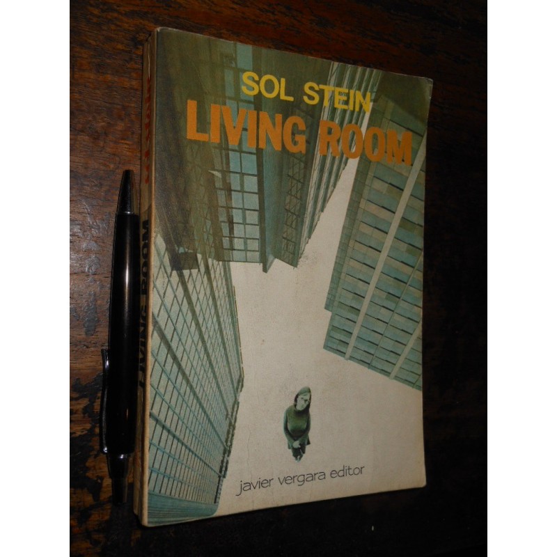 Living Room (en Español) Sol Stein Ed. Javier Vergara