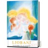 Liobani II Yo aconsejo Y tú ¿lo aceptas? Para niños de 6 a 12 años Vida Universal Editorial Gabriele La Palabra  533 pág