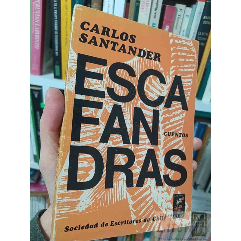 Escafandras cuentos Carlos Santander Ed. Alerce Sociedad de escritores de Chile
