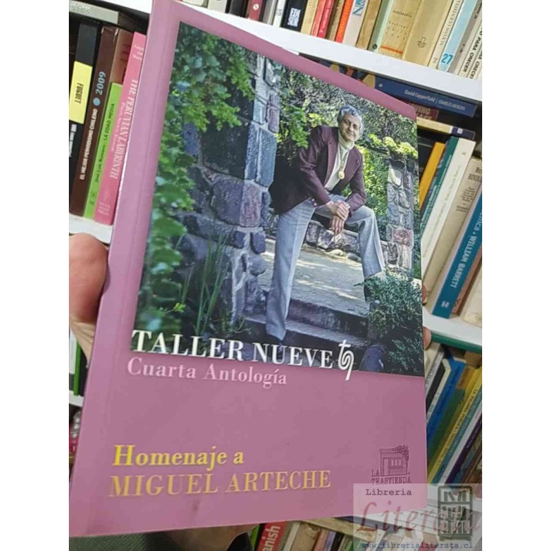 Taller Nueve Cuarta antología Homenaje a Miguel Arteche La trastienda