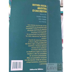 Historia social argentina en documentos Mariela Ceva, Alejandro Fernández, Aníbal Jáuregui, Julio Stortini Editorial Bib