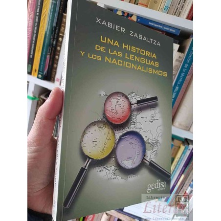 Una historia de las lenguas y los nacionalismos Xabier Zabaltza Gedisa editorial 282 páginas