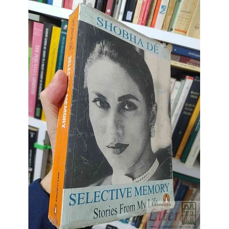 Selective memory, stories from my life  Shobha Dé Penguin EN INGLES 530 páginas