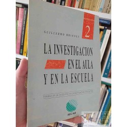 La Investigación en el Aula y en la Escuela 2 Formación...