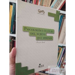 Psicología y Cultura del Sujeto Que Aprende  Fernando...