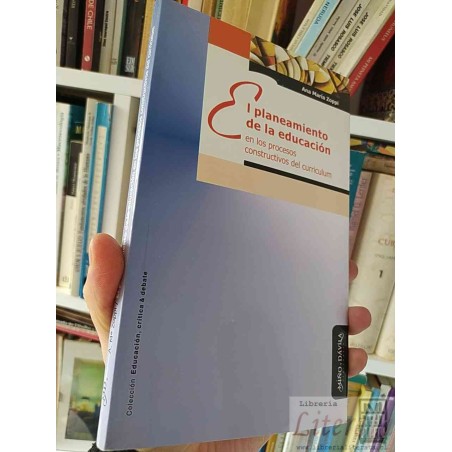 El Planeamiento de la Educación en los Procesos Constructivos del Curriculum  Ana María Zoppi  Miño, Davila editores