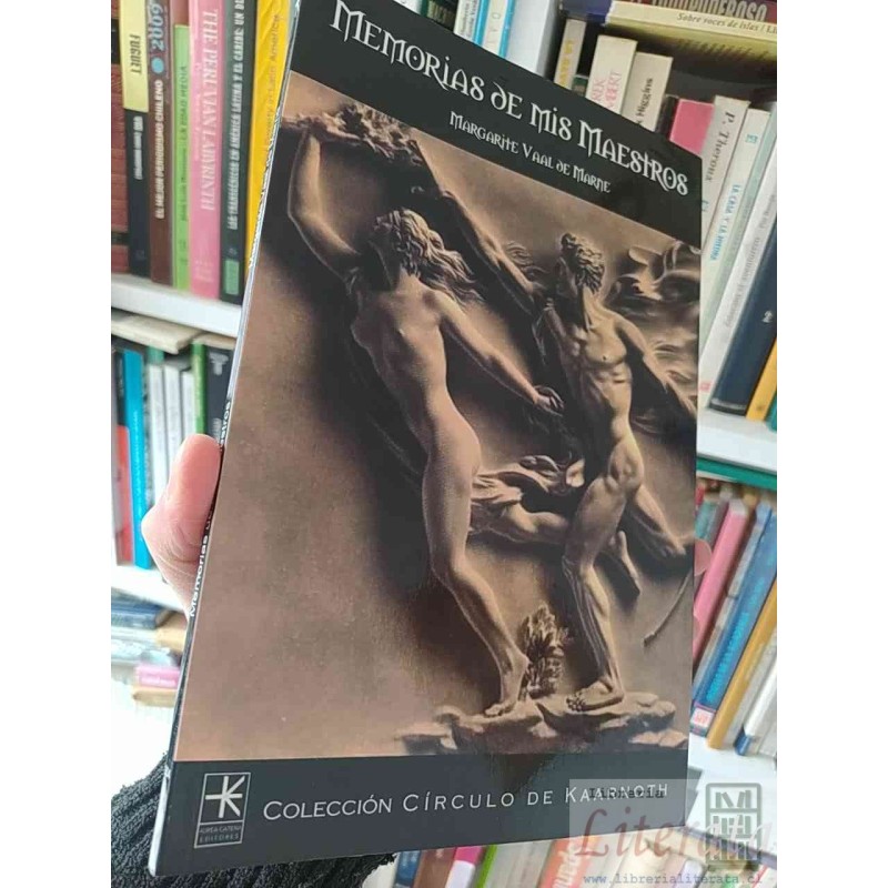 Memorias de mis maestros  Margarite Vaal de Marne  Colección Círculo de Kaarnoth