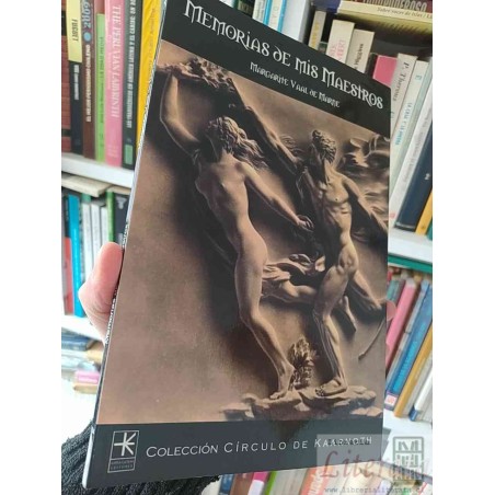 Memorias de mis maestros  Margarite Vaal de Marne  Colección Círculo de Kaarnoth