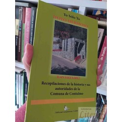 Yo solo yo Hoyo Hermoso Comuna de Contulmo Juan Sáez...