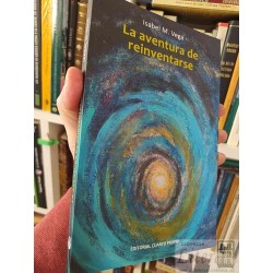 La aventura de reinventarse  Isabel M Vega  Editorial...
