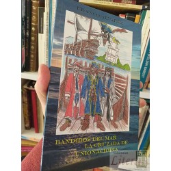 Bandidos del mar la cruzada de Unionaciopia  Franco...