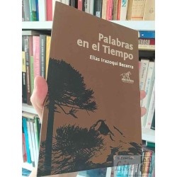 Palabras en el Tiempo  Elías Irazoqui Becerra  Jineteazul...