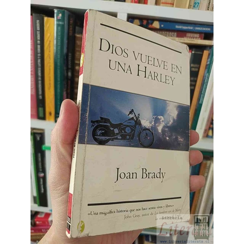 Dios vuelve en una Harley Joan Brady Ed. Byblos