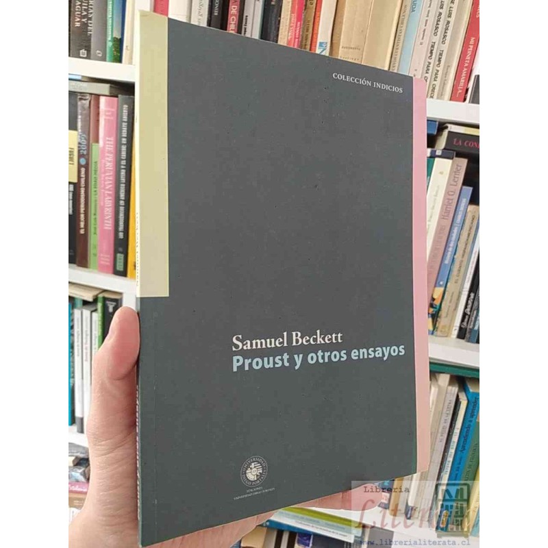 Proust y otros ensayos Samuel Beckett Colección indicios Diego Fortale Diciones Triyadad Diego Portales