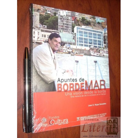 Apuntes de BordeMar Juan O Rojas González Ed Universitarias de Valparaíso
