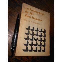 La Prolongación De La Vida Humana Carlos K Ribbeck