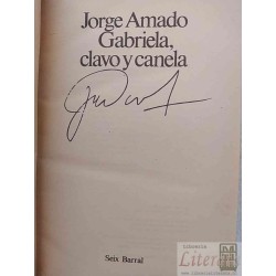 Gabriela, clavo y canela  Jorge Amado  Editorial Seix Barral 357 páginas