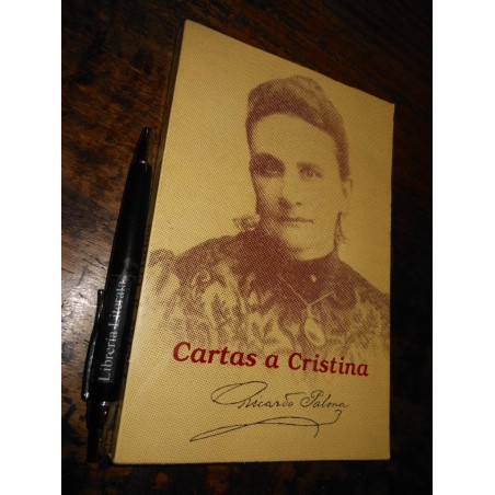 Cartas A Cristina Ricardo Palma Miraflores 1992