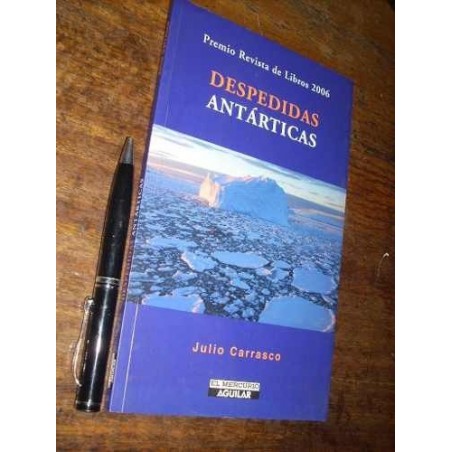 Despedidas Antárticas Julio Carrasco Como Nuevo
