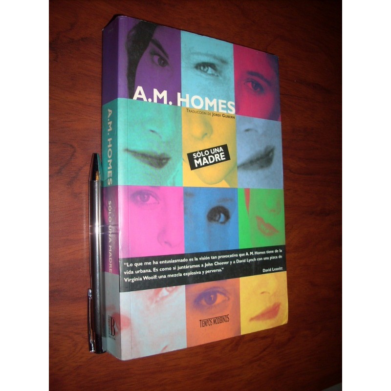 Sólo Una Madre A M Homes Ed. Tiempos Modernos / Formato Gran