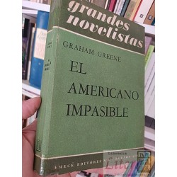 El americano impasible  Graham Greene  Grandes...